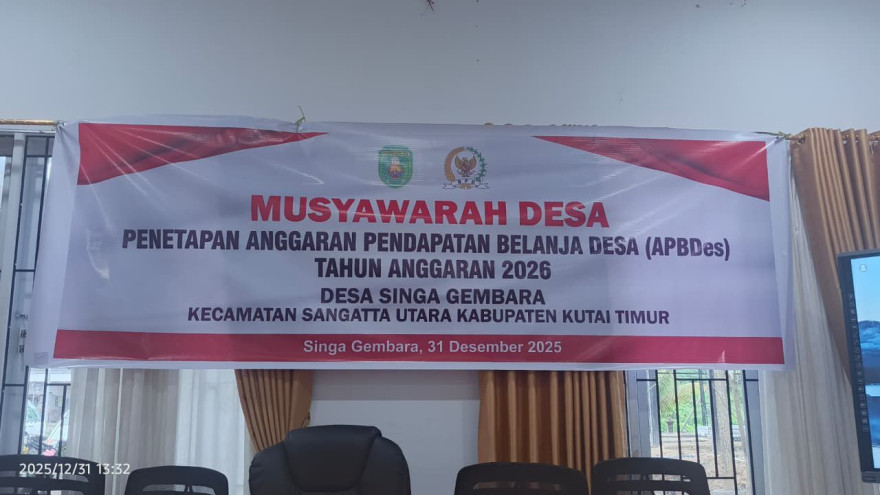 Musyawarah Desa; Penetapan Anggaran Pendapatan Belanja Desa (APBDes) Tahun Anggaran 2026 Desa Singa Gembara, Kecamatan Sangatta Utara, Kabupaten Kutai Timur