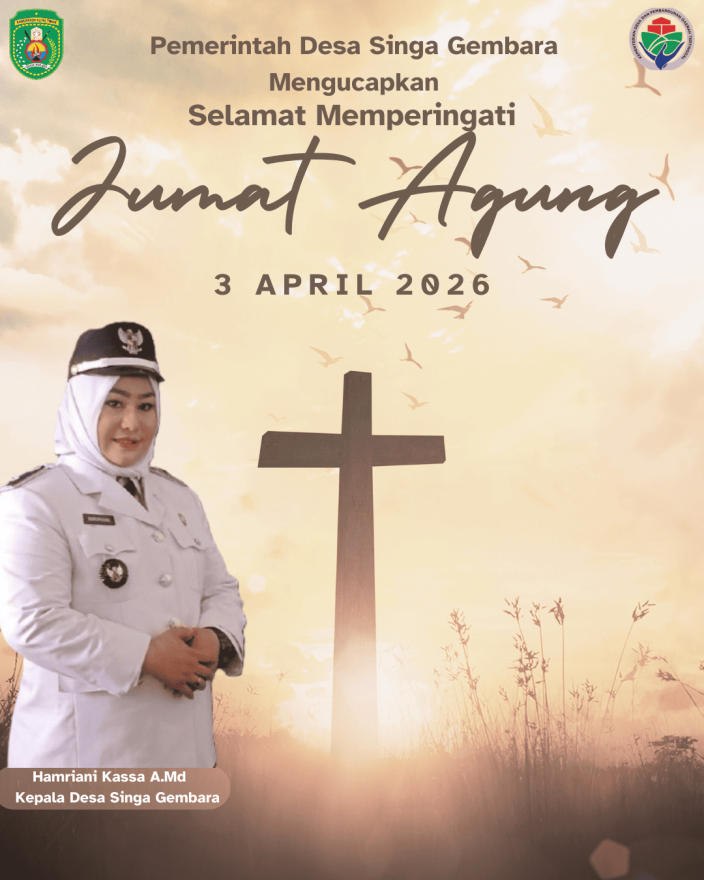 Pemerintah Desa Singa Gembara Mengucapkan Selamat Memperingati Hari Jumat Agung